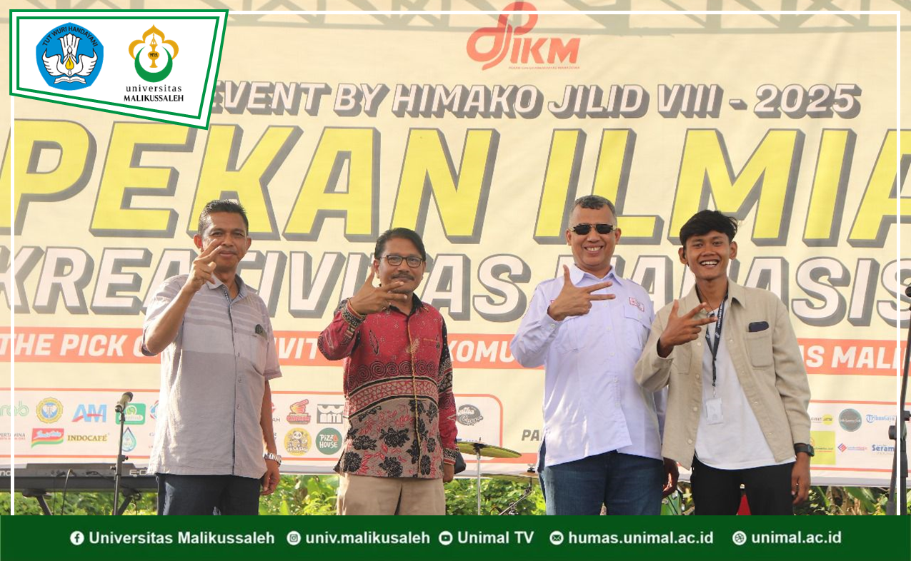 BAZAR PIKM UNIMAL BERAKHIR, REKTOR UNIMAL BERI APRESIASI